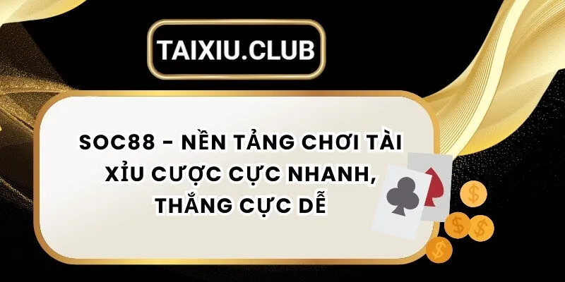 Tài xỉu Soc88