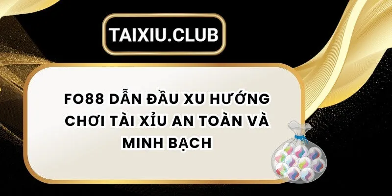 tài xỉu Fo88